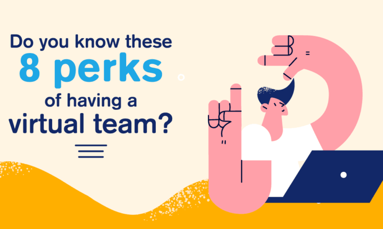Virtual Teams Have These 8 Little-Known Advantages