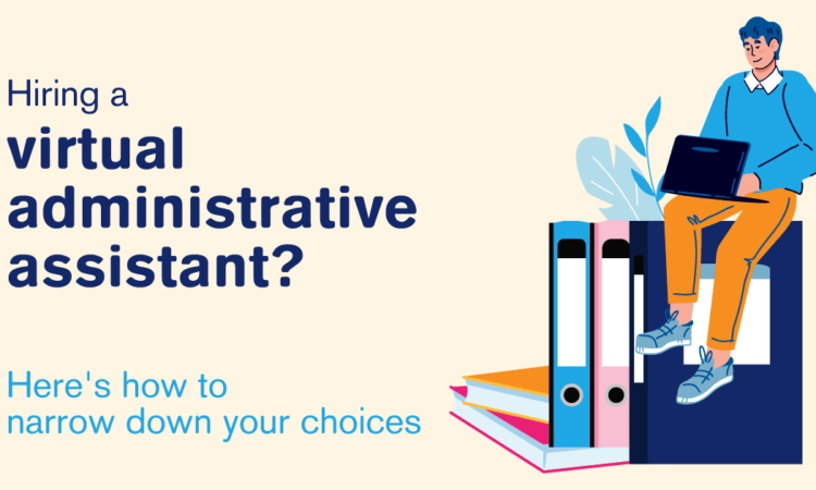 How to Get the Best Virtual Administrative Assistant for You