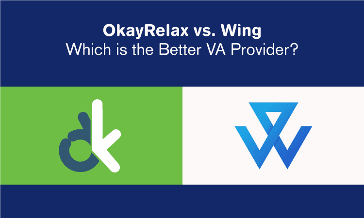 Should You Get an OkayRelax Virtual Assistant or a Wing Assistant?