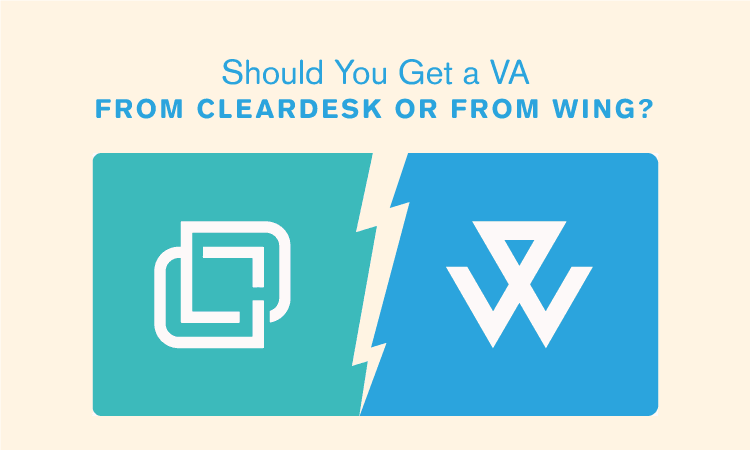 ClearDesk vs Wing: Where Should You Get Your VA?
