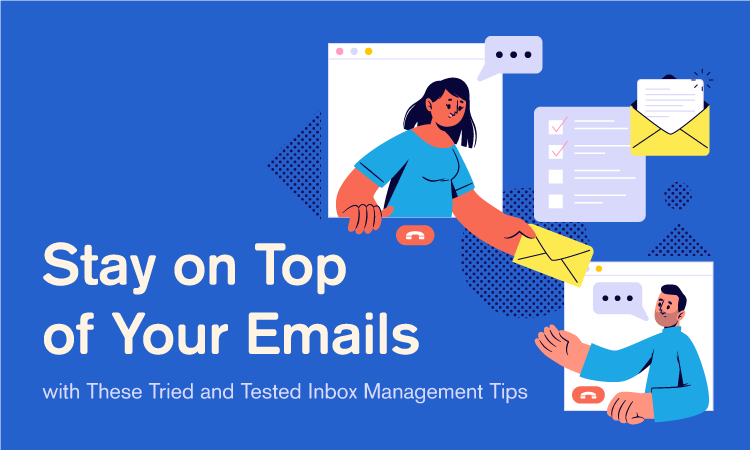 Inbox Management: What You Need to Sort Your Emails Now