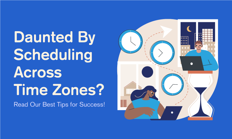 scheduling meetings across time zones - featured image