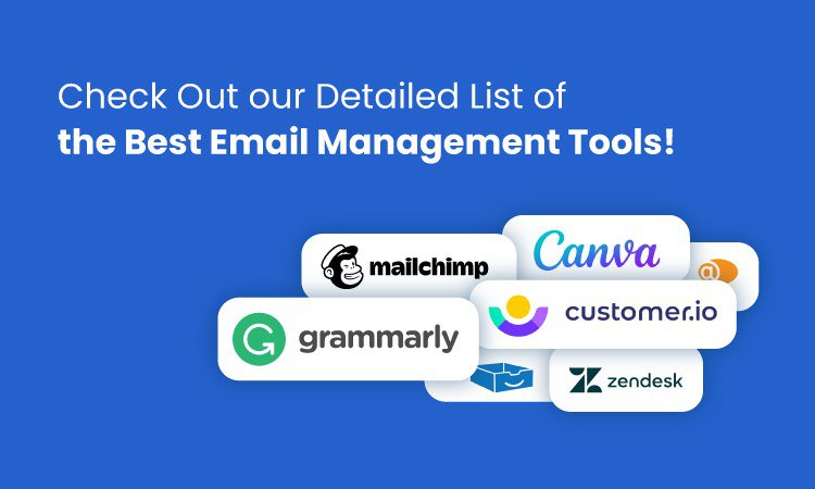 16 of the Best Email Management Tools to Use in 2023