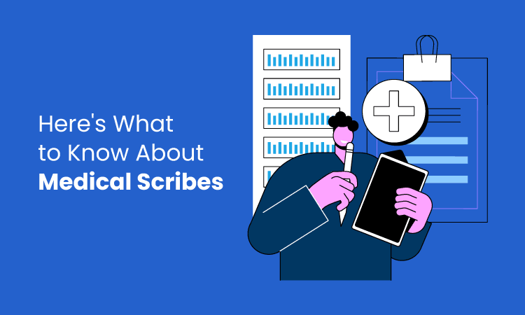 What Does a Medical Scribe Do? Read All About It Here!
