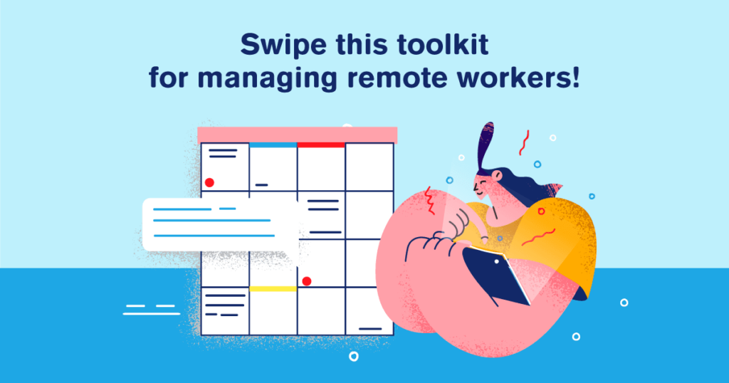 Managing Remote Workers Toolkit: What You Need To Succeed Cover