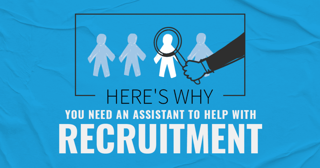 Do You Need a Recruiting Assistant? 7 Signs That Say Yes cover