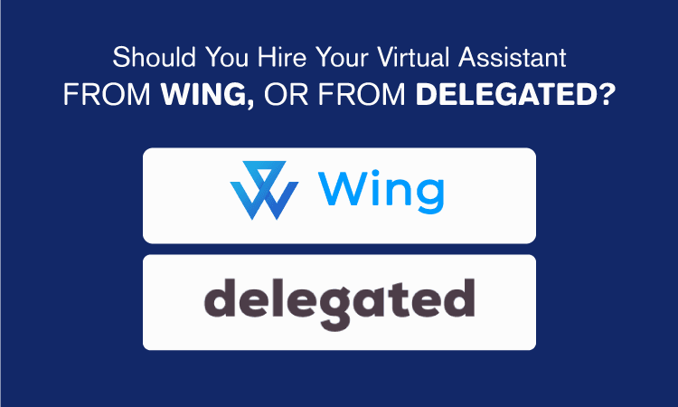 Wing vs Delegated Virtual Assistant: Which Service Is Best?