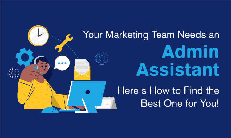 Marketing Administrative Assistant: How to Find the Best Fit cover
