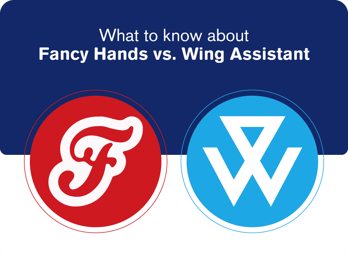 Fancy Hands or Wing Assistant: Which Should You Hire? cover